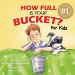 We are learning to be bucket fillers, not bucket dippers.